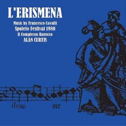 L'Erismena by Cavalli, Spoleto 1980
