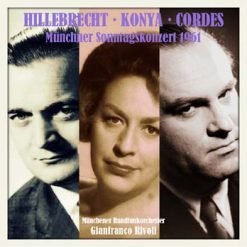 Münchner Sonntagskonzert with Konya, Hillebrecht, Cordes, Munich 1961