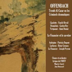 Tromb-Al-Cazar & Le Financier et le savetier by Offenbach, Paris 1972