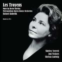 Les Troyens by Berlioz, New York 1974 (Stereo)