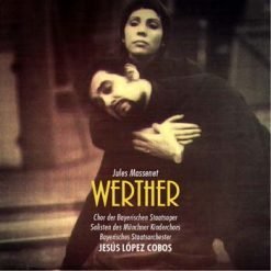 Werther by Massenet, Munich 1977