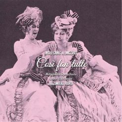 Così fan tutte by Mozart, New York 1975 (3CDs Definitive Edition)