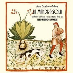 La mandragola by Castelnuovo-Tedesco, Milan 1974