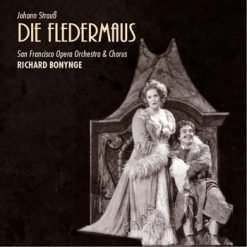 Die Fledermaus by J. Strauss, San Francisco 1973