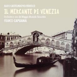 Il mercante di Venezia by Castelnuovo-Tedesco, Florence 1961