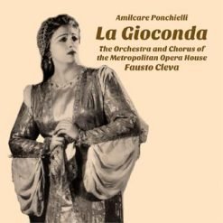 La Gioconda by Ponchielli, New York 1959 (3CD Definitive Edition)