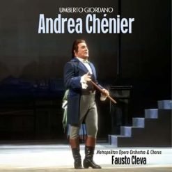 Andrea Chenier by Giordano, New York 1960 (2CD Special Edition)