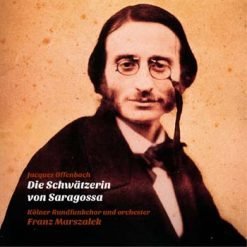 Die Schwätzerin von Saragossa by Offenbach, Cologne 1968