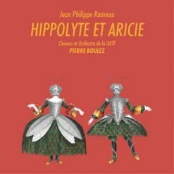 Hippolyte et Aricie by Rameau, Paris 1964 (Stereo)