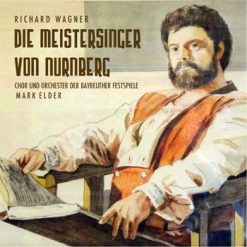 Die Meistersinger von Nürnberg by Wagner, Bayreuth 1981