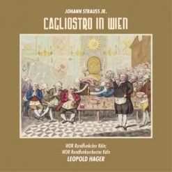 Cagliostro in Wien by Strauss Jr., Cologne 1983