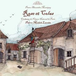 Rose et Colas by Monsigny, Paris 1977