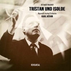 Tristan und Isolde by Wagner, Bayreuth 1966 (Rehearsal, Stereo)
