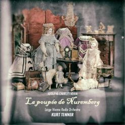 La poupée de Nuremberg by Adam, Austrian Radio 1951