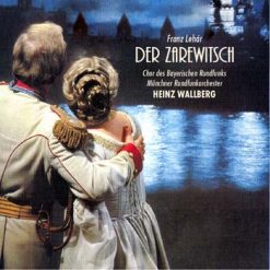 Der Zarewitsch by Lehar, Munich 1981