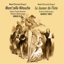 Mam’zelle Nitouche + Le Jooeur de Flute by Hervé, RTF 1955/1952
