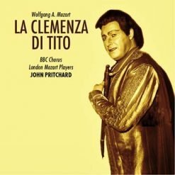 La Clemenza di Tito by Mozart, 1956 (Remastered 2019)