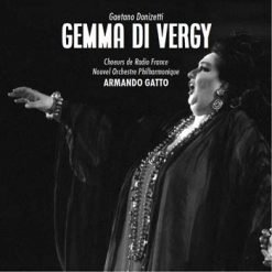 Gemma di Vergy by Donizetti, Paris 1976 (Stereo)