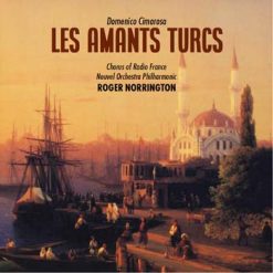 I turchi amanti by Cimarosa, Paris 1978 (Stereo, Remastered 2020)