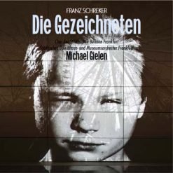 Die Gezeichneten by Schreker, Frankfurt 1980