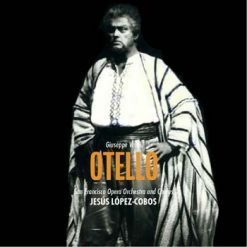 Otello by Verdi, San Francisco 1974