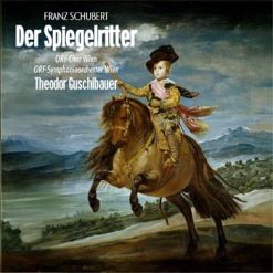 Der Spiegelritter by Schubert, Hohenems 1978 (Fragments)