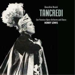 Tancredi by Rossini, San Francisco 1979