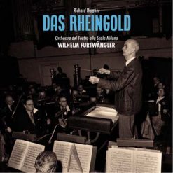Der Ring des Nibelungen by Wagner, Milan 1950 (Remastered 2021)