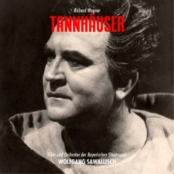 Tannhäuser by Wagner, Munich 1972 (Remastered 2022)