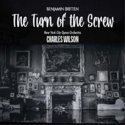 The Turn of the Screw by Britten, New York 1970 (Remastered 2022)