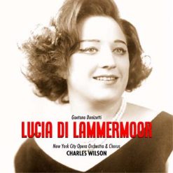 Lucia di Lammermoor by Donizetti, New York 1970 (Remastered 2022)