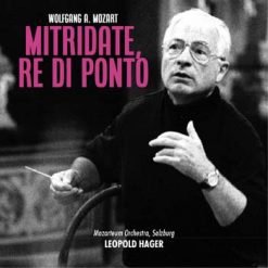 Mitridate, re di Ponto by Mozart, Salzburg 1970 (Remastered 2022)