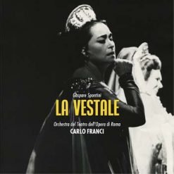 La Vestale by Spontini, Rome 1973 (Complete, Remastered 2023)