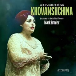 Khovanshchina (Excerpts) by Mussorgsky, Moscow 1975 (2023 Remaster)