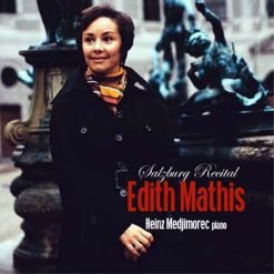 Edith Mathis Salzburg Recital, 1983 (2024 Remaster)