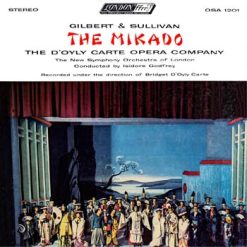 The Mikado by Gilbert & Sullivan, Studio 1958 (2025 Remastered)